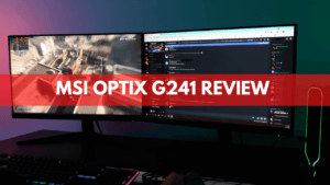 MSI Optix G241 Review & Analysis (Affordable 144hz Monitors)